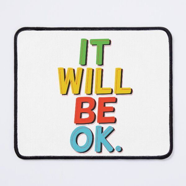 Item preview, It will be ok! Positive vibes gifts. designed and sold by paulo silveira.