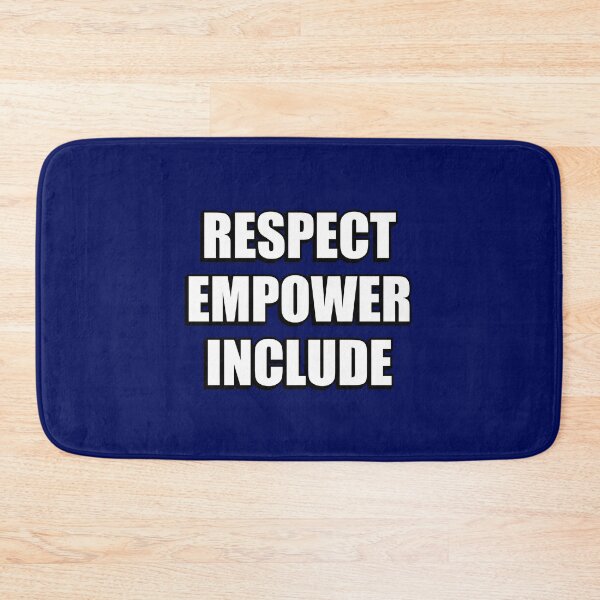 Artikelvorschau, Respektieren Sie Empower Include entworfen und verkauft von Inspirationmotivation.
