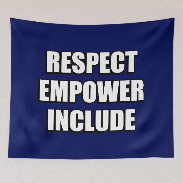 Item preview, Respect Empower Include designed and sold by Inspirationmotivation.