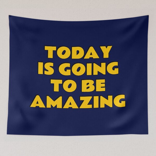 Item preview, Today Is Going To Be Amazing designed and sold by Inspirationmotivation.