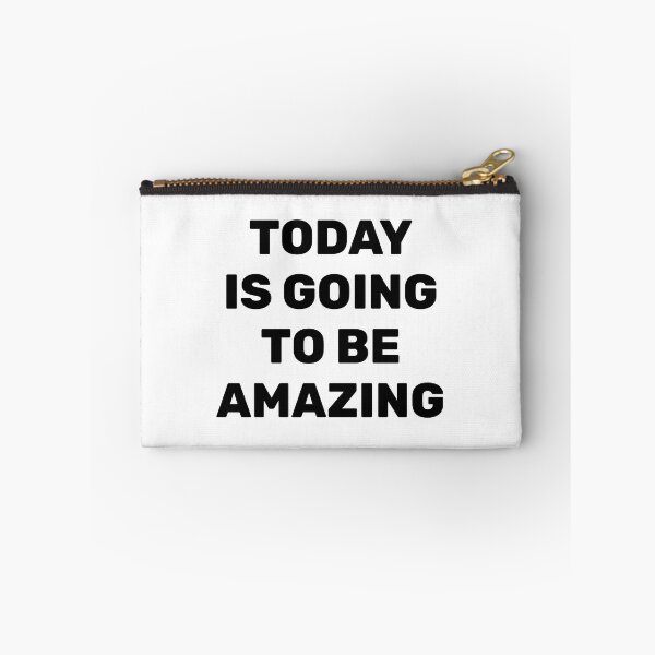 Item preview, Today Is Going To Be Amazing designed and sold by Inspirationmotivation.