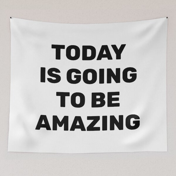Item preview, Today Is Going To Be Amazing designed and sold by Inspirationmotivation.
