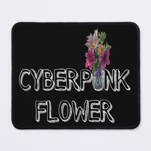 Item preview, CYBERPUNK FLOWERS designed and sold by Mieloreuse.