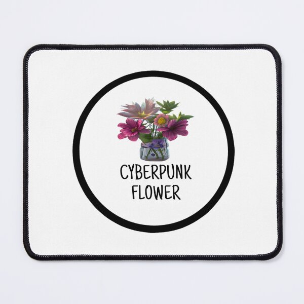 Item preview, CYBERPUNK FLOWERS designed and sold by Mieloreuse.