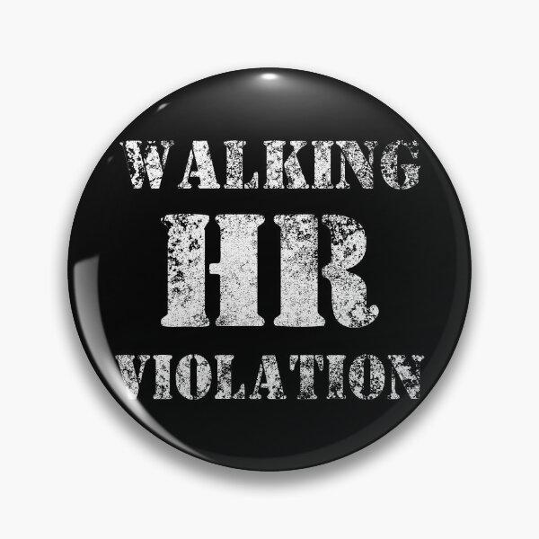 Item preview, Walking HR Violation designed and sold by SkyAfterDusk.