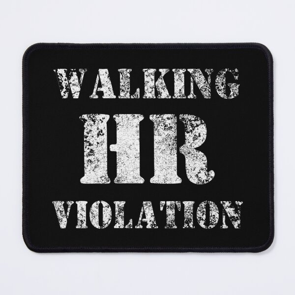 Item preview, Walking HR Violation designed and sold by SkyAfterDusk.