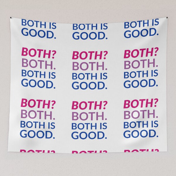 Item preview, Both? Both. Both is Good. designed and sold by MxA19.