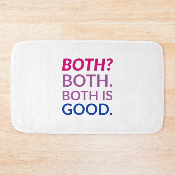 Item preview, Both? Both. Both is Good. designed and sold by MxA19.