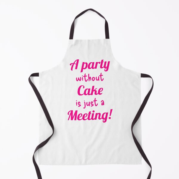 Item preview, A party without Cake is just a Meeting! designed and sold by TextEccentrics.
