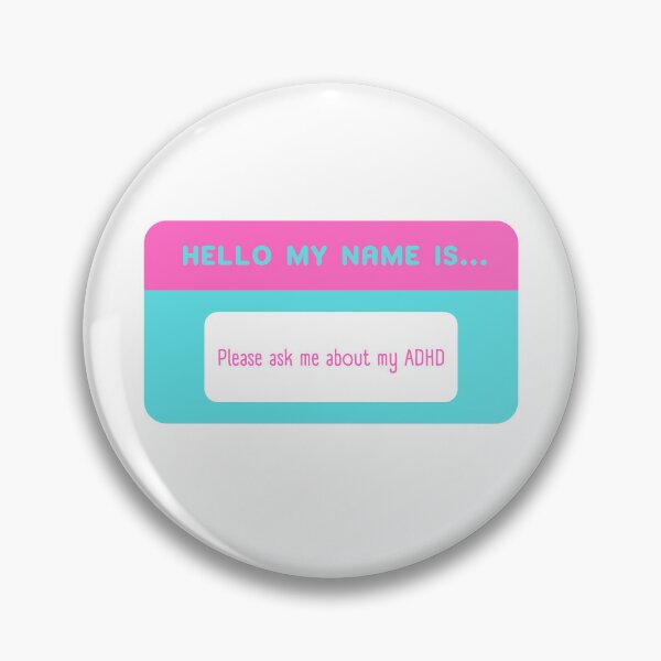 Item preview, Hello my name is ADHD designed and sold by emmyrules100.