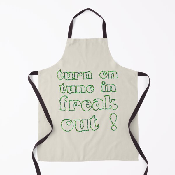Item preview, Saying "turn on, tune in, freak out" psychedelic designed and sold by Time4Space.
