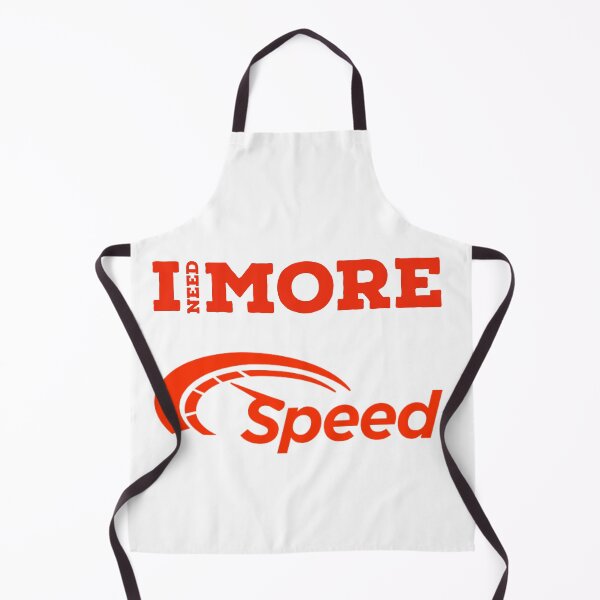 Item preview, I need more speed designed and sold by horvath019.