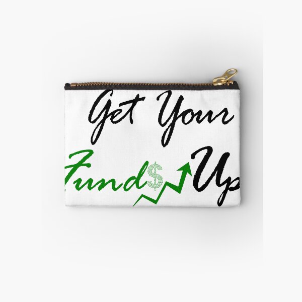Item preview, Get Your Funds Up designed and sold by JohnChocolate.