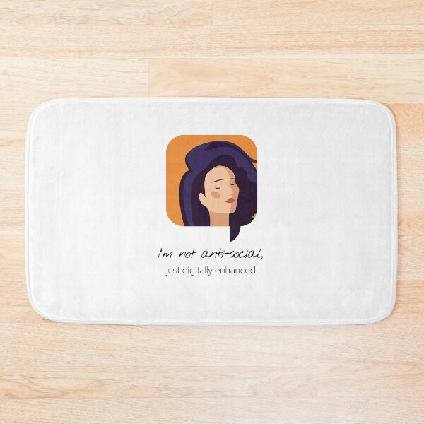Item preview, I'm not anti-social, just digitally enhanced designed and sold by StarDash-world.