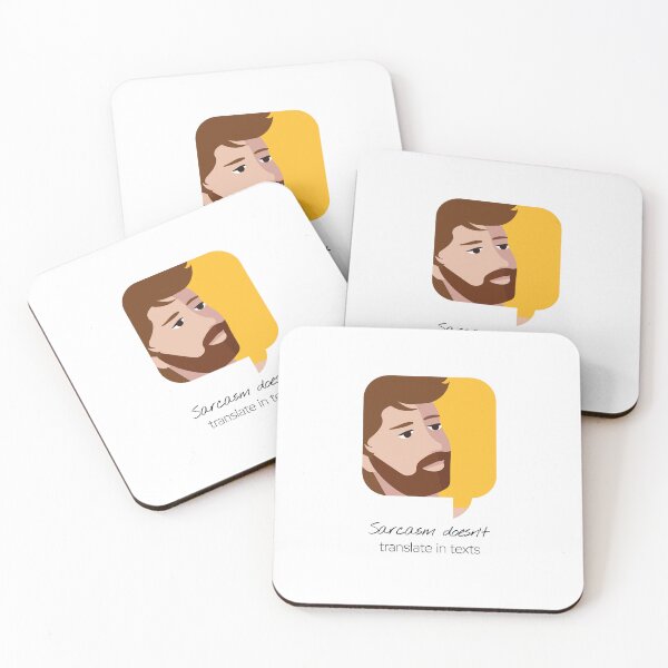 Item preview, Sarcasm doesn't translate in texts designed and sold by StarDash-world.