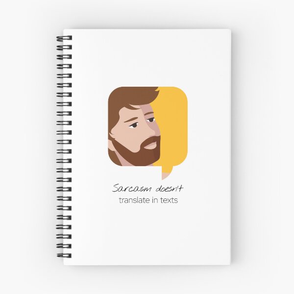 Item preview, Sarcasm doesn't translate in texts designed and sold by StarDash-world.