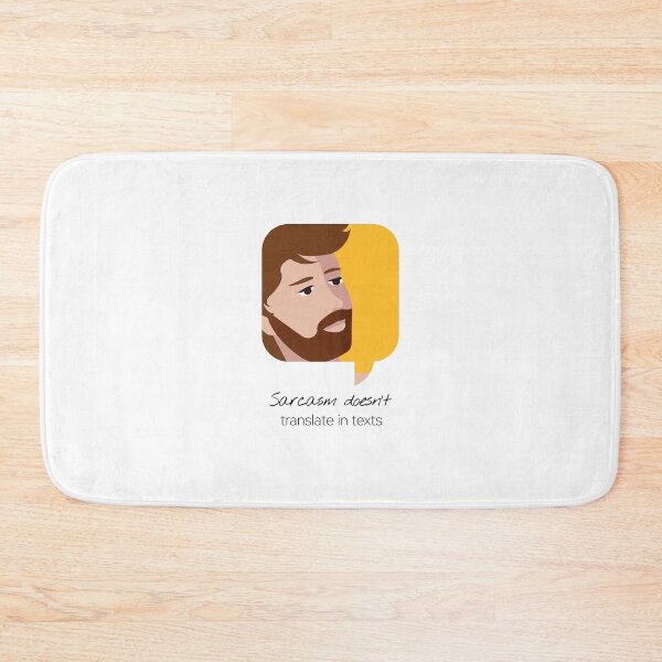 Item preview, Sarcasm doesn't translate in texts designed and sold by StarDash-world.