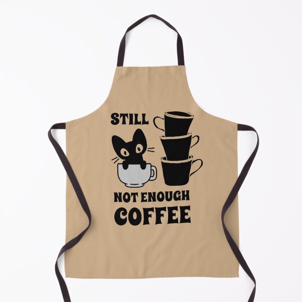 Item preview, Funny Kitty And Coffee Cups-Not Enough Coffee designed and sold by InspiredForever.