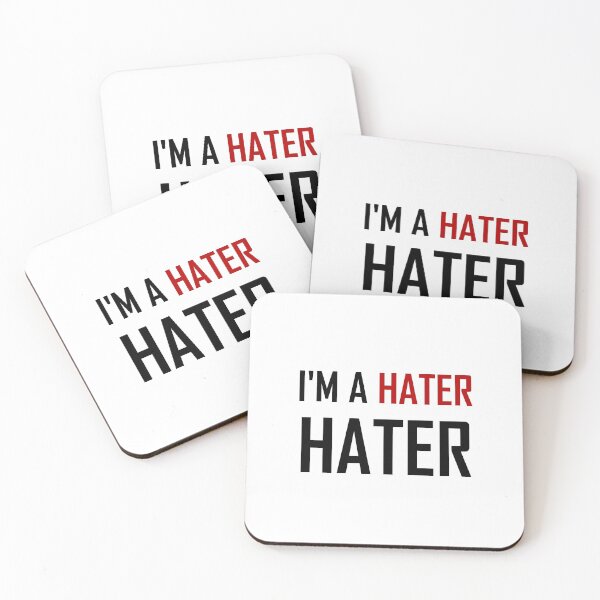 Item preview, I Am A Hater Hater designed and sold by TheBestStore.