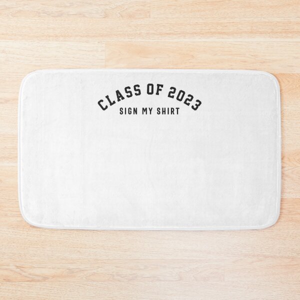 Item preview, Class of 2023 Sign My Shirt -Funny designed and sold by cidolopez.