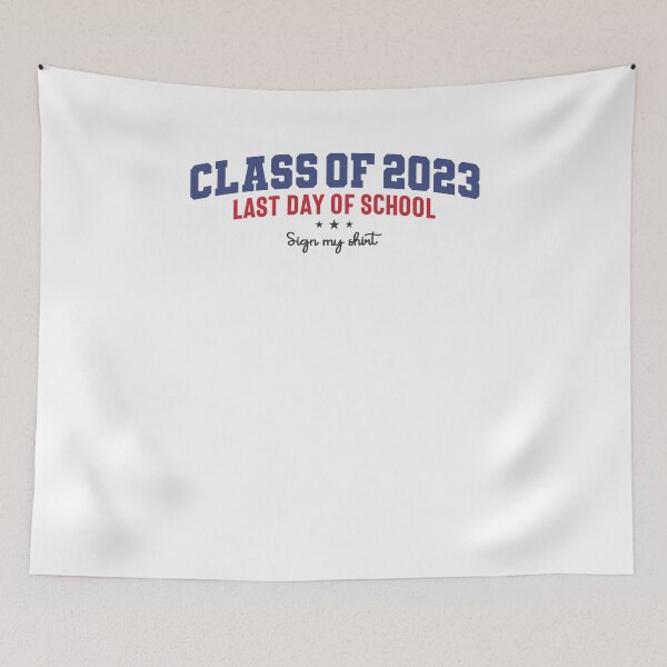 Item preview, Sign My Shirt - Last Day of School - Class of 2023 designed and sold by cidolopez.