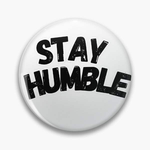Item preview, Stay humble T-shirt designed and sold by Adamiboutique  ⭐⭐⭐⭐⭐.