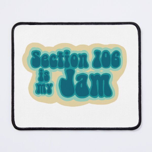 Item preview, Section 106 is my Jam designed and sold by Trowel-Tales.