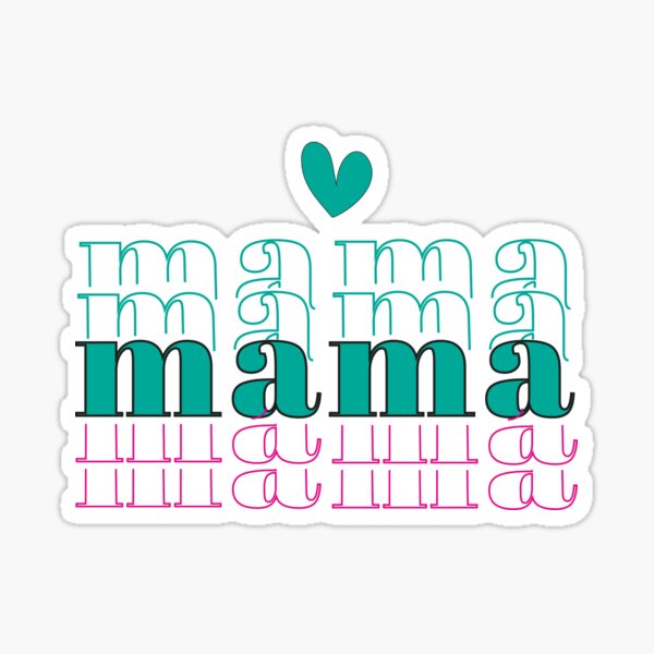 Mama - Pretty Mama - Amazing Mama - Fabulous Mama by Star58, Redbubble
