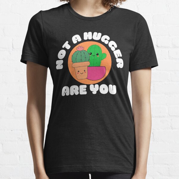 Cactus Shirt, T-shirt for Women, I Am Not a Hugger Cactus Shirt, Funny  Introvert Shirt, Cactus T-shirt, Not a Hugger T-shirt -  Norway
