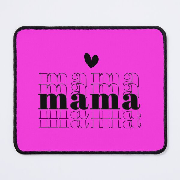 Item preview, Mama Mama Mama - black letters designed and sold by DesingMindset.