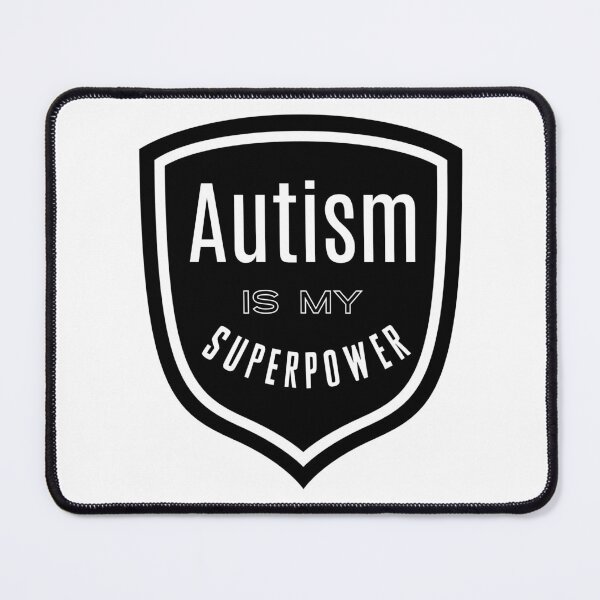 Item preview, Autism Superpower designed and sold by nyah14.