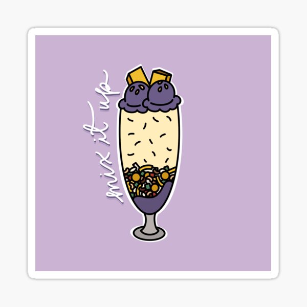 “Mix it up” Sticker