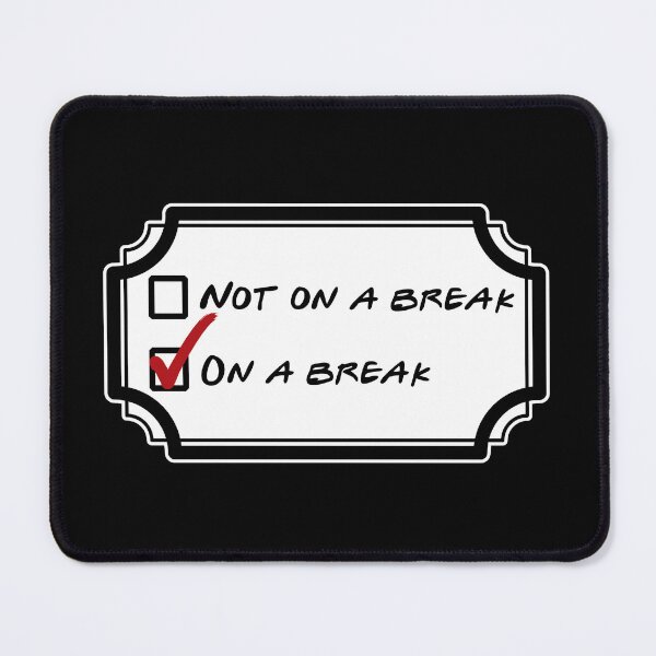 Item preview, On a Break designed and sold by Friendzee.