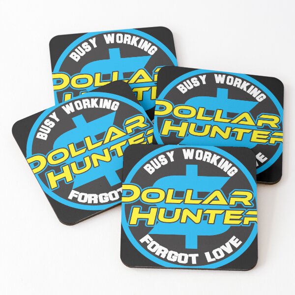 Item preview, Busy Working Dollar Hunter Forgot Love designed and sold by Young Mahyudin.