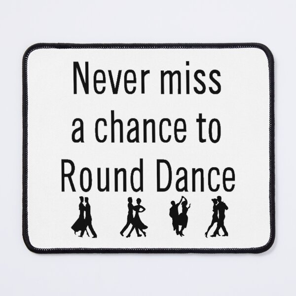 Item preview, Never Miss RD BLK designed and sold by Square Dancing Gifts & Merchandise.