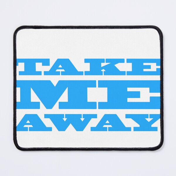 Item preview, Take me away designed and sold by horvath019.