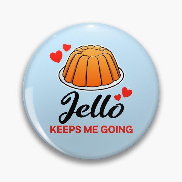 Item preview, Orange Jello keeps me going designed and sold by jonmlam.