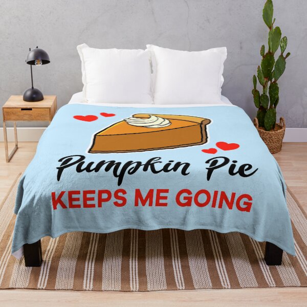 Item preview, Pumpkin Pie keeps me going designed and sold by jonmlam.