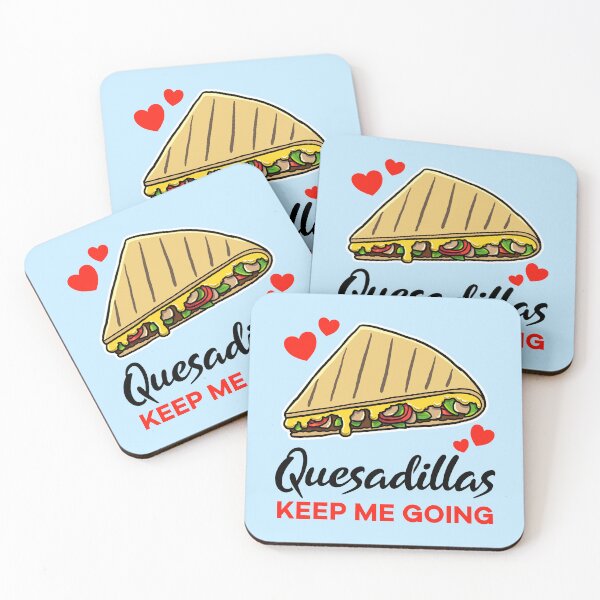 Item preview, Quesadillas keep me going designed and sold by jonmlam.