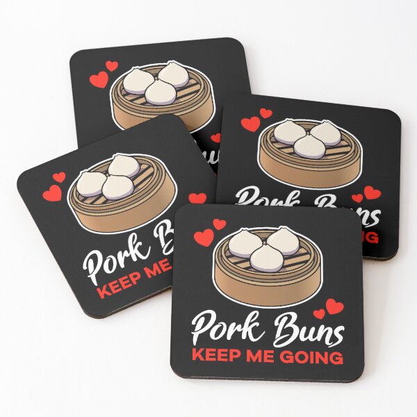 Item preview, Pork Buns keep me going saying designed and sold by jonmlam.
