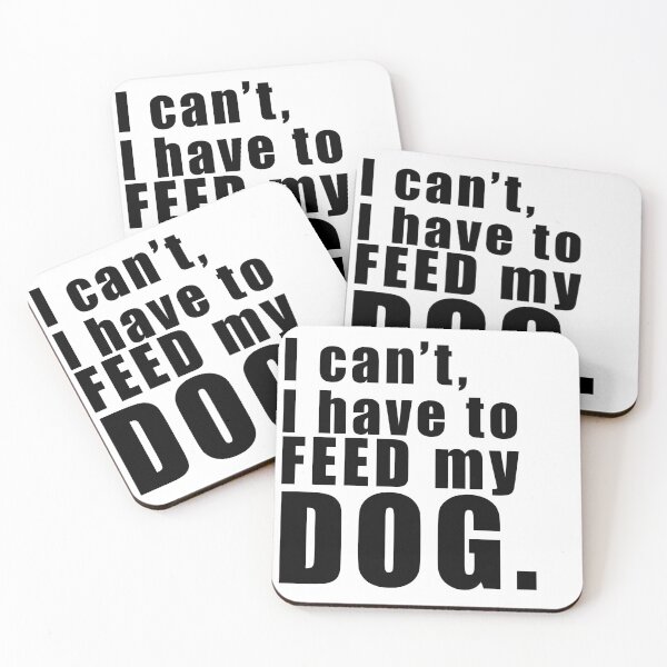 Item preview, No puedo debo alimentar a mi perro- Cita de amantes de perros - Citas divertidas sobre perross designed and sold by Skanz.