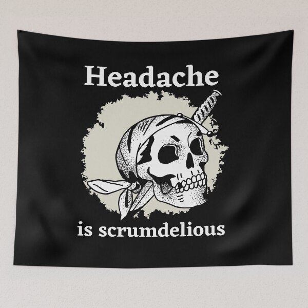 Item preview, Headache is scrumdelious designed and sold by Tw1nsAIArt.