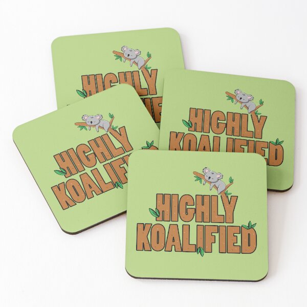 Item preview, Funny koala highly koalified  designed and sold by Donutlovers.