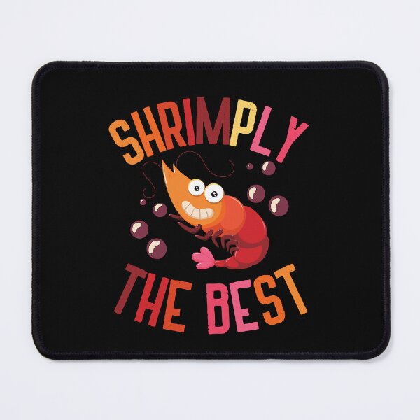 Item preview, Shrimply the Best: Funny & Cute Cartoon for Seafood Lovers! Enjoy the Pun-derful World of Shrimp & The Best Seafood Food! designed and sold by Drzamag.