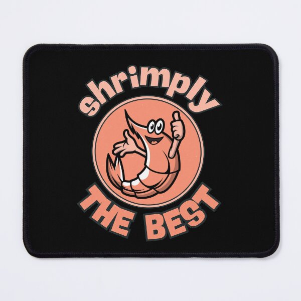 Item preview, Shrimply the Best: Funny & Cute Cartoon for Seafood Lovers! Enjoy the Pun-derful World of Shrimp & The Best Seafood Food! designed and sold by Drzamag.