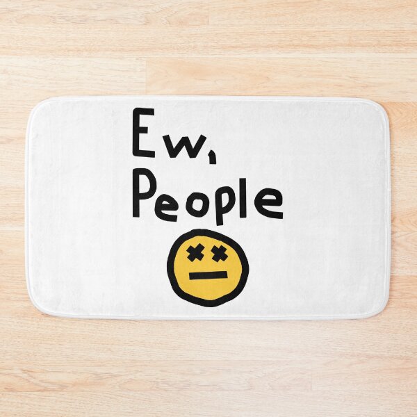 Item preview, Ew People  designed and sold by ellenhenry.