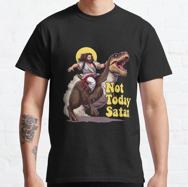 Vista previa del artículo con la obra «Hoy no Satanás Jesús montando dinosaurio T Rex Divertido sarcástico», diseñado y vendido por Get A Wear  Shop.