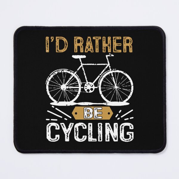 Item preview, I'D Rather Be Cycling designed and sold by SmileOtter.