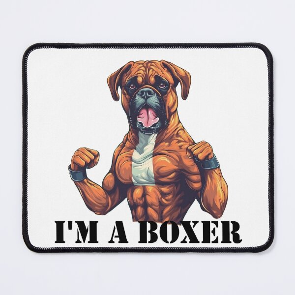 Item preview, Boxer Dog Boxing "I'm a Boxer" (black text) designed and sold by SADStyleDesigns.