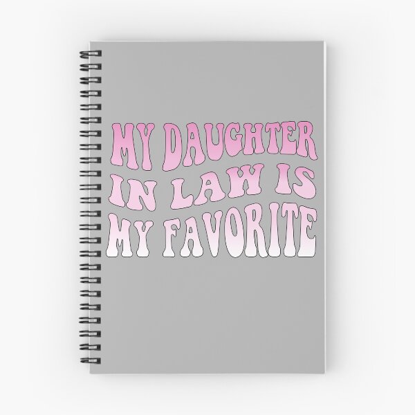 Item preview, Funny Parents Quote My Daughter-in-law Is My Favorite Child  designed and sold by saadabs.